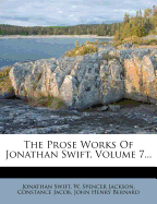 The Prose Works of Jonathan Swift, Volume 7