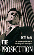 The Prosecution - Buffa, D W