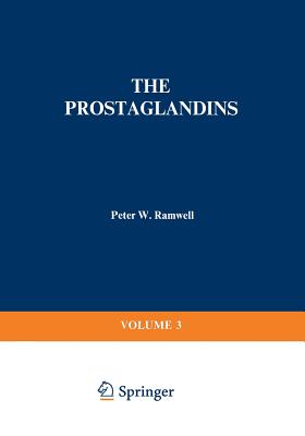 The Prostaglandins: Volume 3 - Ramwell, Peter (Editor)