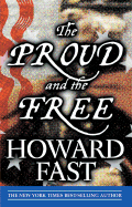 The Proud and the Free - Fast, Howard