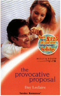 The Provocative Proposal - LeClaire, Day