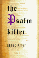 The Psalm Killer - Petit, Chris