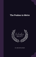 The Psalms in Metre