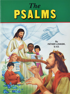 The Psalms - Lovasik, Lawrence G, Reverend, S.V.D.