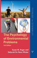 The Psychology of Environmental Problems: Psychology for Sustainability, 3rd Edition