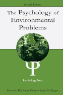 The Psychology of Environmental Problems: Psychology for Sustainability