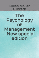 The Psychology of Management: New special edition