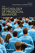 The Psychology of Prosocial Behavior: Group Processes, Intergroup Relations, and Helping