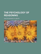 The Psychology of Reasoning