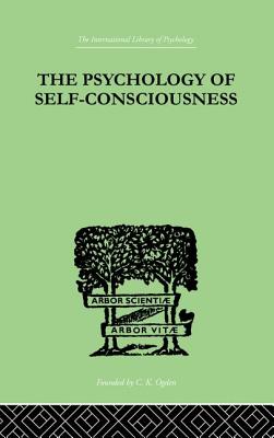 The Psychology of Self-Conciousness - Turner, Julia