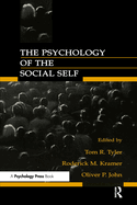 The Psychology of the Social Self