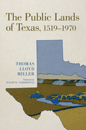 The Public Lands of Texas, 1519-1970
