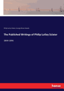 The Published Writings of Philip Lutley Sclater: 1844-1896
