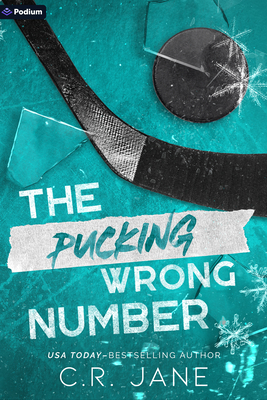 The Pucking Wrong Number: A Hockey Romance - Jane, C R