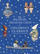 The Puffin Treasure Chest of Children's Classics