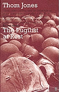 The Pugilist at Rest: And Other Stories