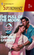 The Pull of the Moon: Nine Months Later - Graham, Darlene