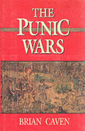 The Punic Wars - Caven, Brian