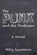 The Punk and the Professor