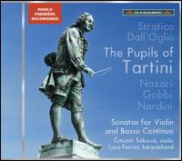 The Pupils of Tartini - Crtomir Siskovic (violin); Luca Ferrini (harpsichord)