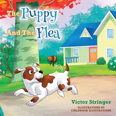 The Puppy and the Flea - Stringer, Victor