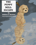 The Puppy Mill Escape