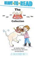 The Puppy Mudge Collection: Puppy Mudge Takes a Bath; Puppy Mudge Wants to Play; Puppy Mudge Has a Snack; Puppy Mudge Loves His Blanket; Puppy Mudge Finds a Friend; Henry and Mudge -- The First Book