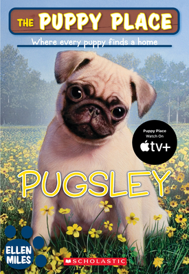 The Puppy Place #9: Pugsley - Miles, Ellen