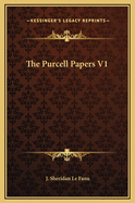 The Purcell Papers V1