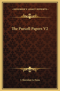 The Purcell Papers V2