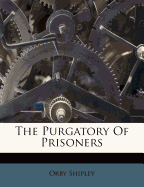 The Purgatory of Prisoners