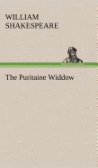 The Puritaine Widdow