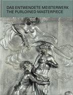 The Purloined Masterpiece: Das entwendete Meisterwerk