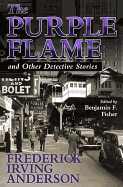 The Purple Flame and Other Detective Stories