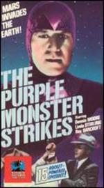 The Purple Monster Strikes [Serial]