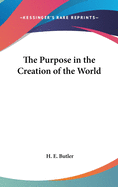 The Purpose in the Creation of the World