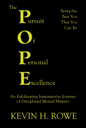 The Pursuit of Personal Excellence: The Pope