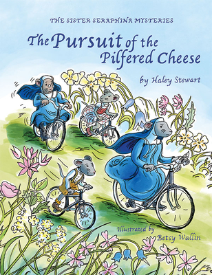 The Pursuit of the Pilfered Cheese - Stewart, Haley
