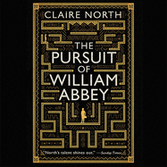 The Pursuit of William Abbey Lib/E