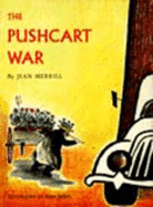 The Pushcart War - Nerrill, Jean, and Merrill, Jean