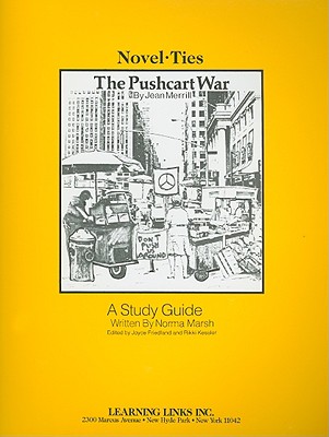 The Pushcart War - Marsh, Norma, and Friedland, Joyce (Editor), and Kessler, Rikki (Editor)