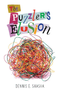 The Puzzler's Elusion: A Tale of Fraud, Pursuit, and the Art of Logic