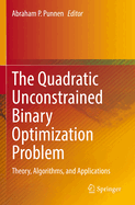 The Quadratic Unconstrained Binary Optimization Problem: Theory, Algorithms, and Applications