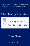 The Quality Interview: Getting It Right on Both Sides of the MIC