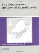 The Quaternary History of Scandinavia - Donner, Joakim