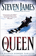 The Queen: A Patrick Bowers Thriller