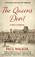 The Queen's Devil: A William Constable Spy Thriller