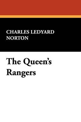 The Queen's Rangers - Norton, Charles Ledyard