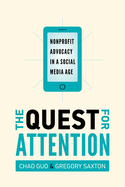 The Quest for Attention: Nonprofit Advocacy in a Social Media Age