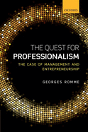 The Quest for Professionalism: The Case of Management and Entrepreneurship